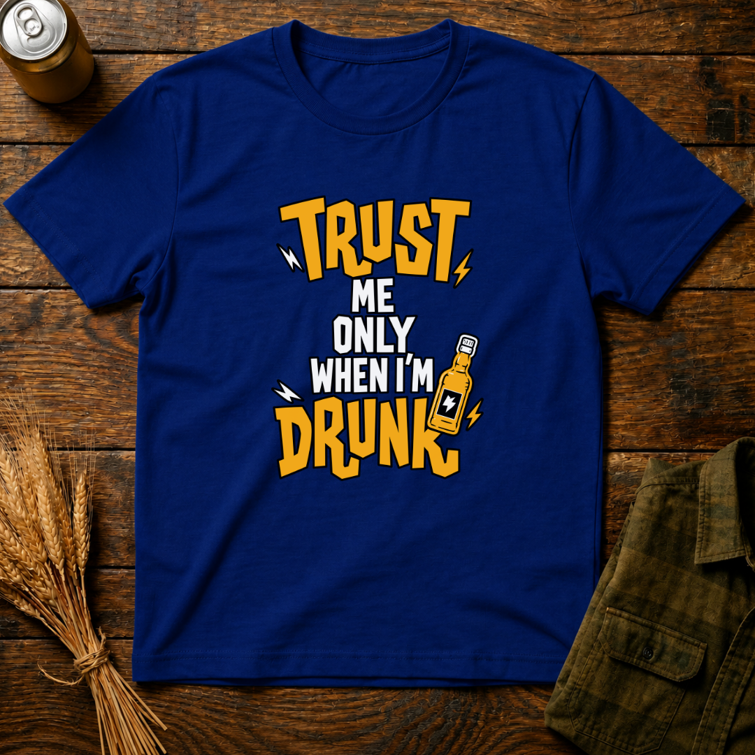 Trust Me I'm Drunk