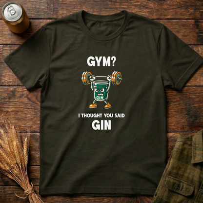 I Thought You Said Gin