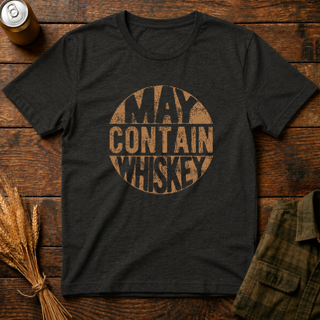 May Contain Whiskey