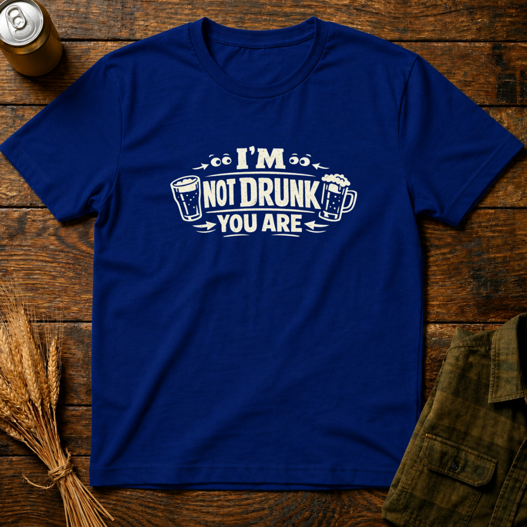 Not Drunk