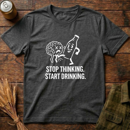 Stop Thinking