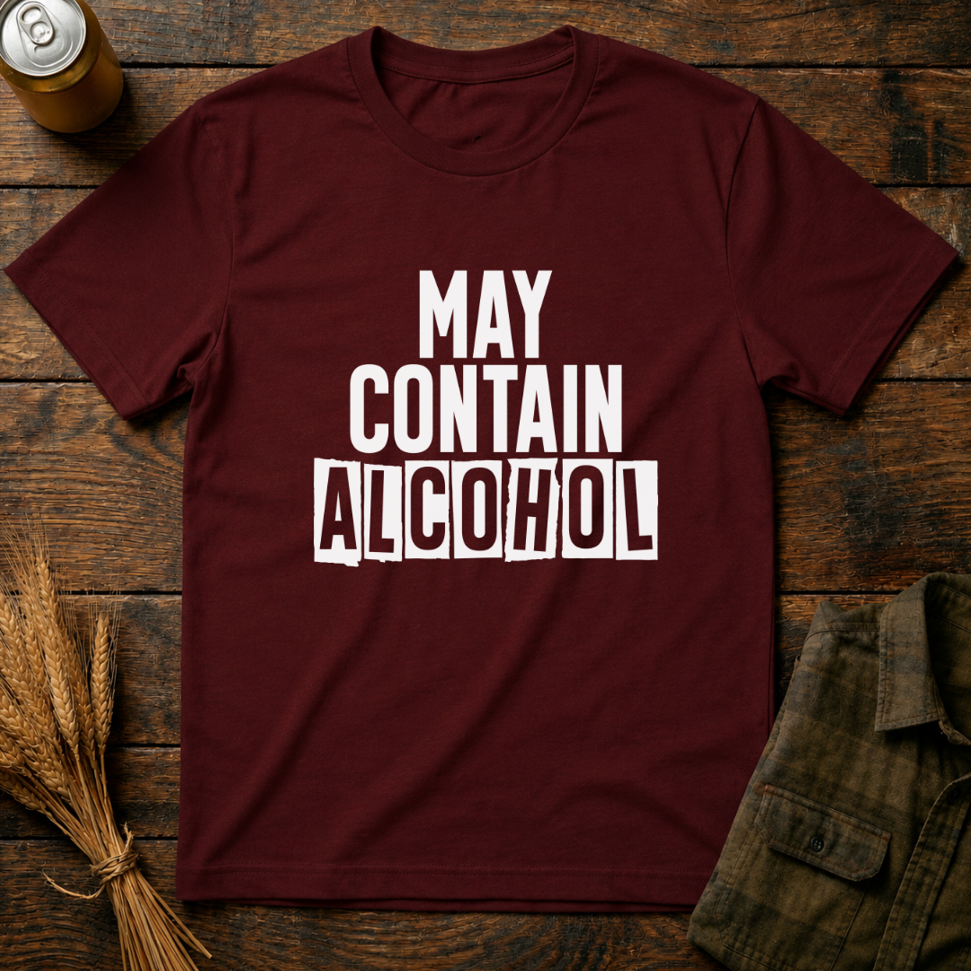 May Contain Alcohol