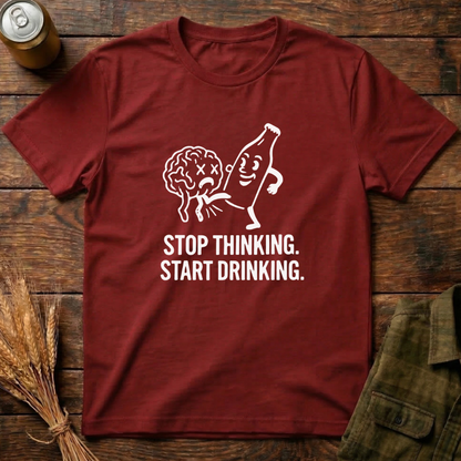 Stop Thinking