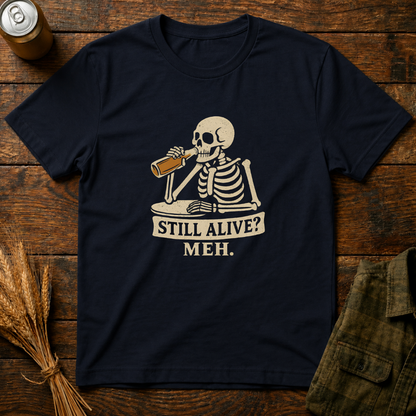Still Alive?