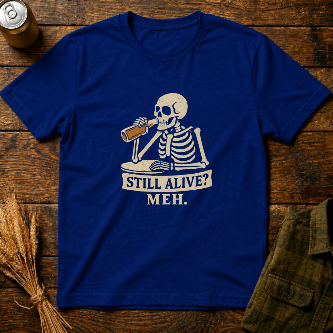 Still Alive?