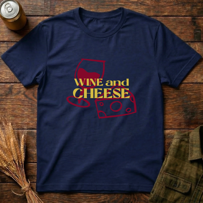 Wine and Cheese