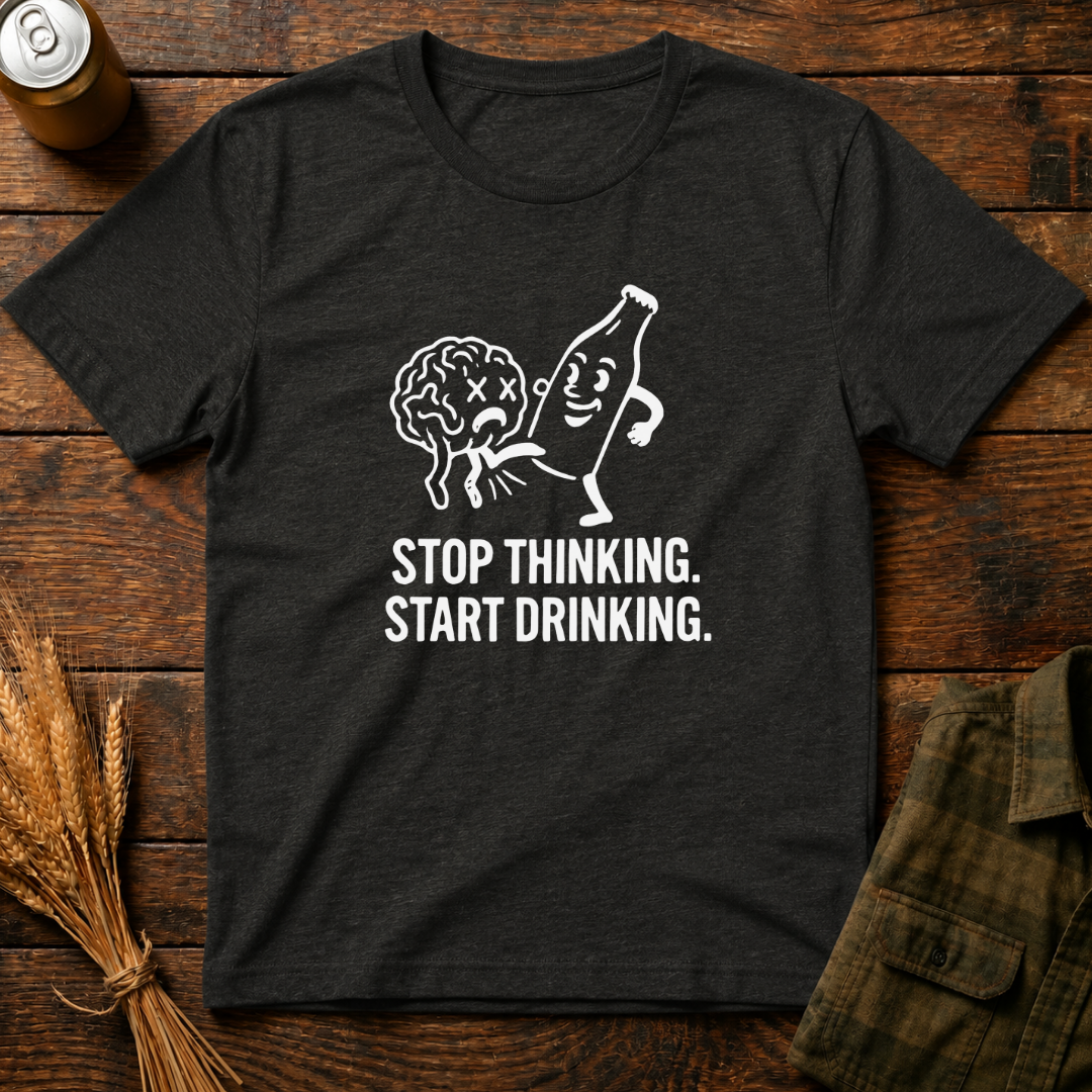 Stop Thinking