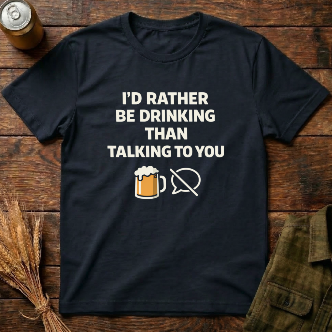 I'd Rather Be Drinking