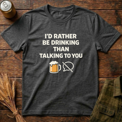 I'd Rather Be Drinking