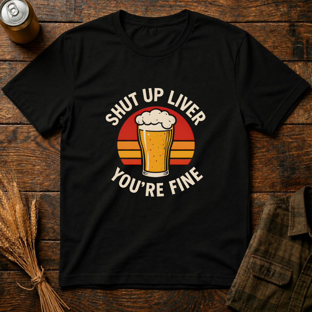 Shut Up liver
