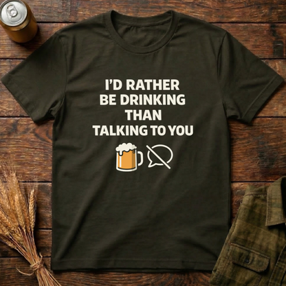 I'd Rather Be Drinking