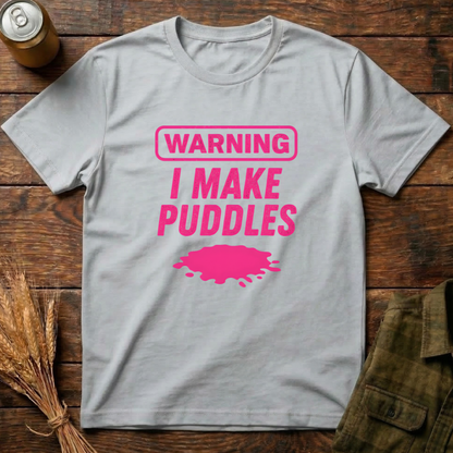 I Make Puddles