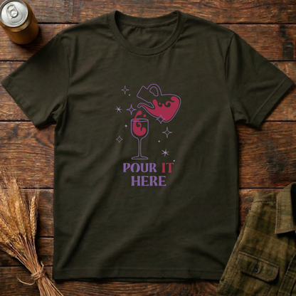 Pour It Here