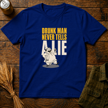 Drunk and Honest