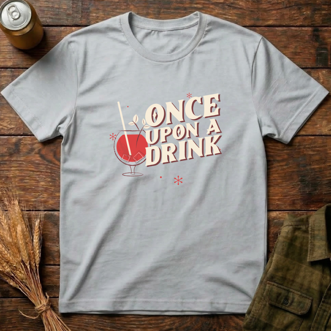 Once Upon A Drink