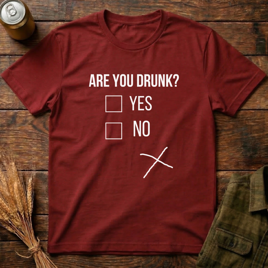 Are You Drunk ?