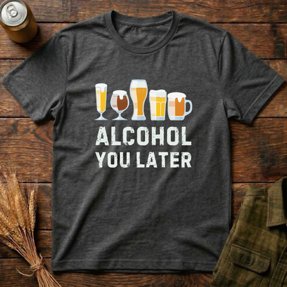 Alcohol You Later Club