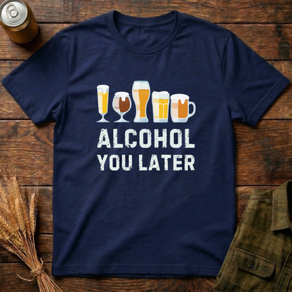 Alcohol You Later Club