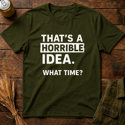 Horrible Idea
