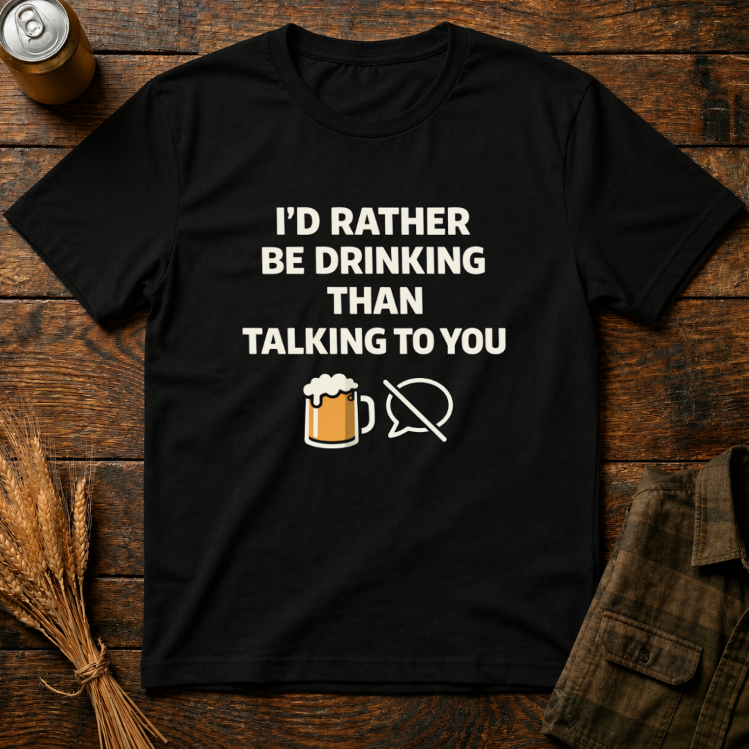 I'd Rather Be Drinking