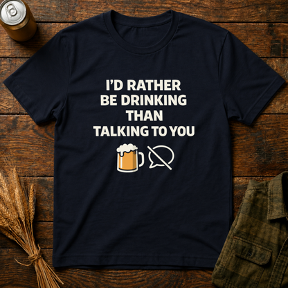 I'd Rather Be Drinking