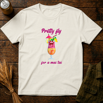 Pretty Fly For A Mai Tai