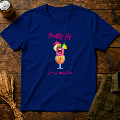 Pretty Fly For A Mai Tai