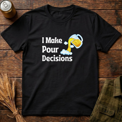 Pour Decisions