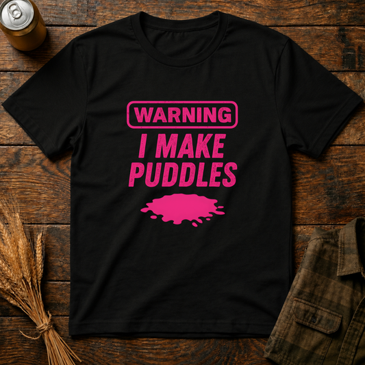 I Make Puddles
