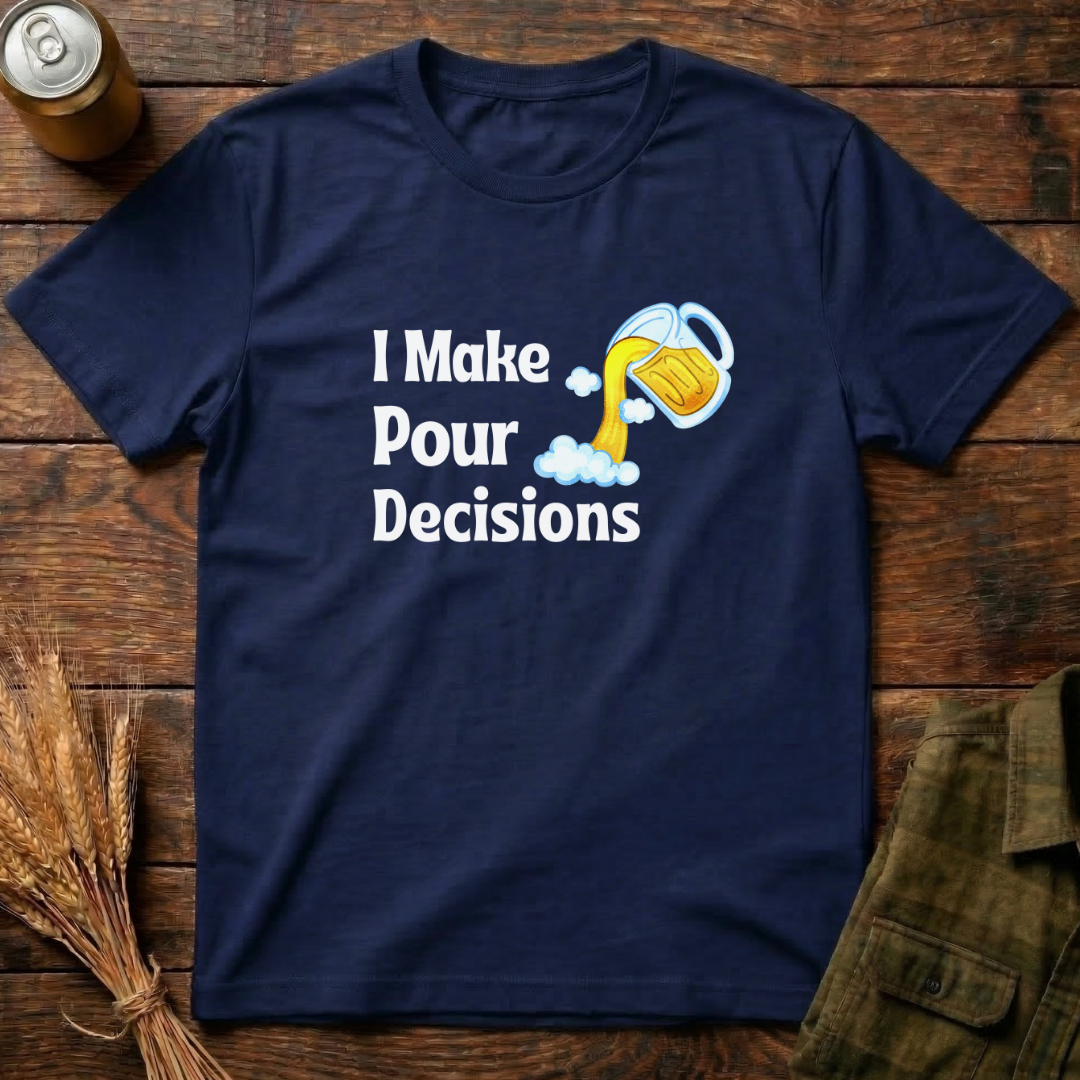 Pour Decisions