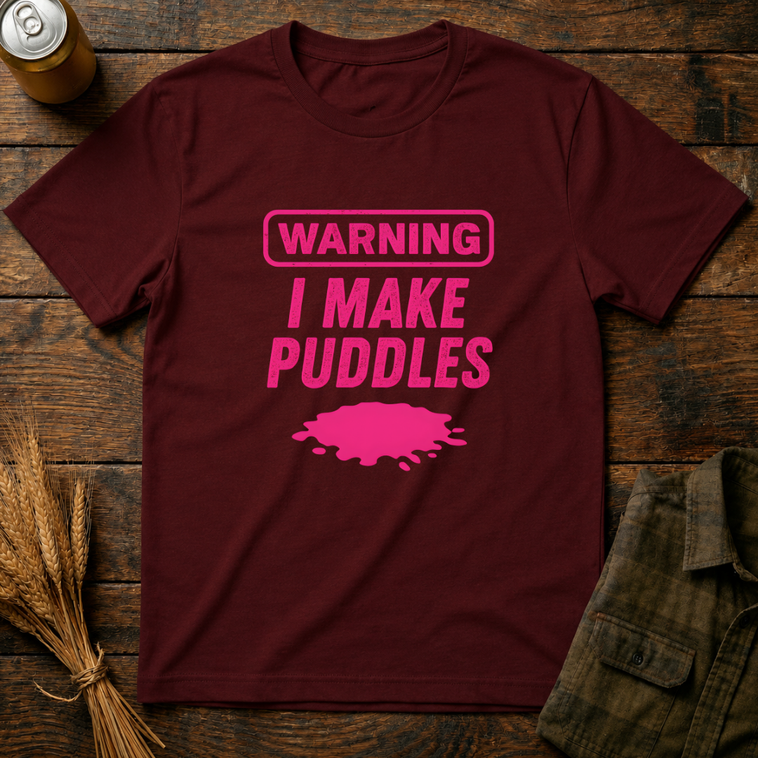 I Make Puddles