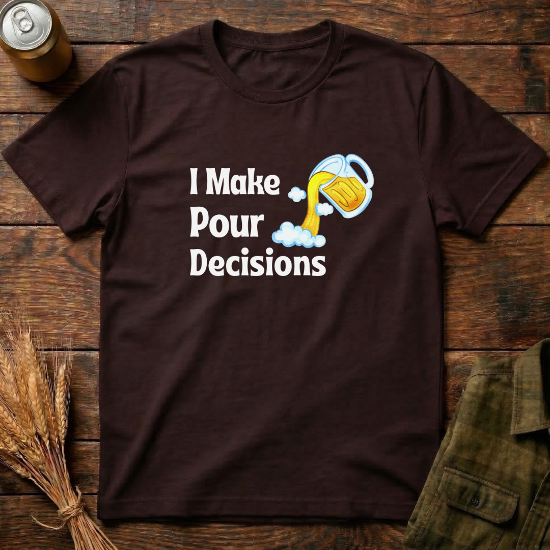 Pour Decisions