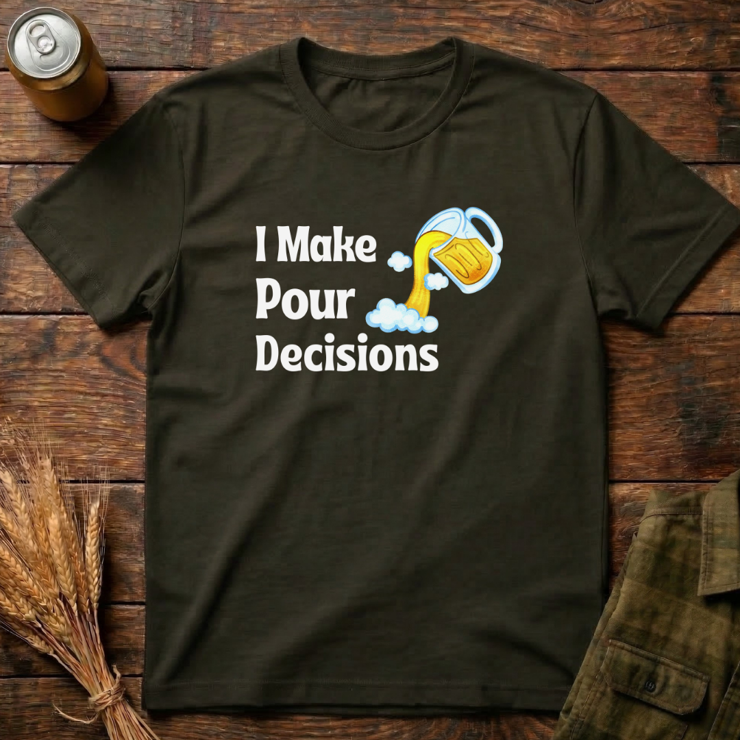 Pour Decisions
