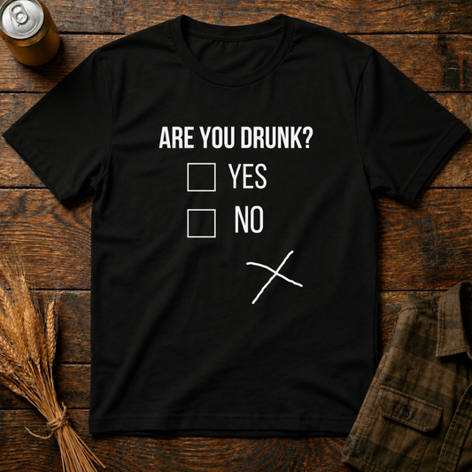 Are You Drunk ?