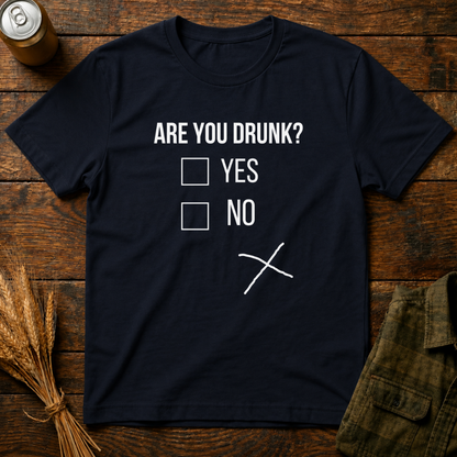Are You Drunk ?