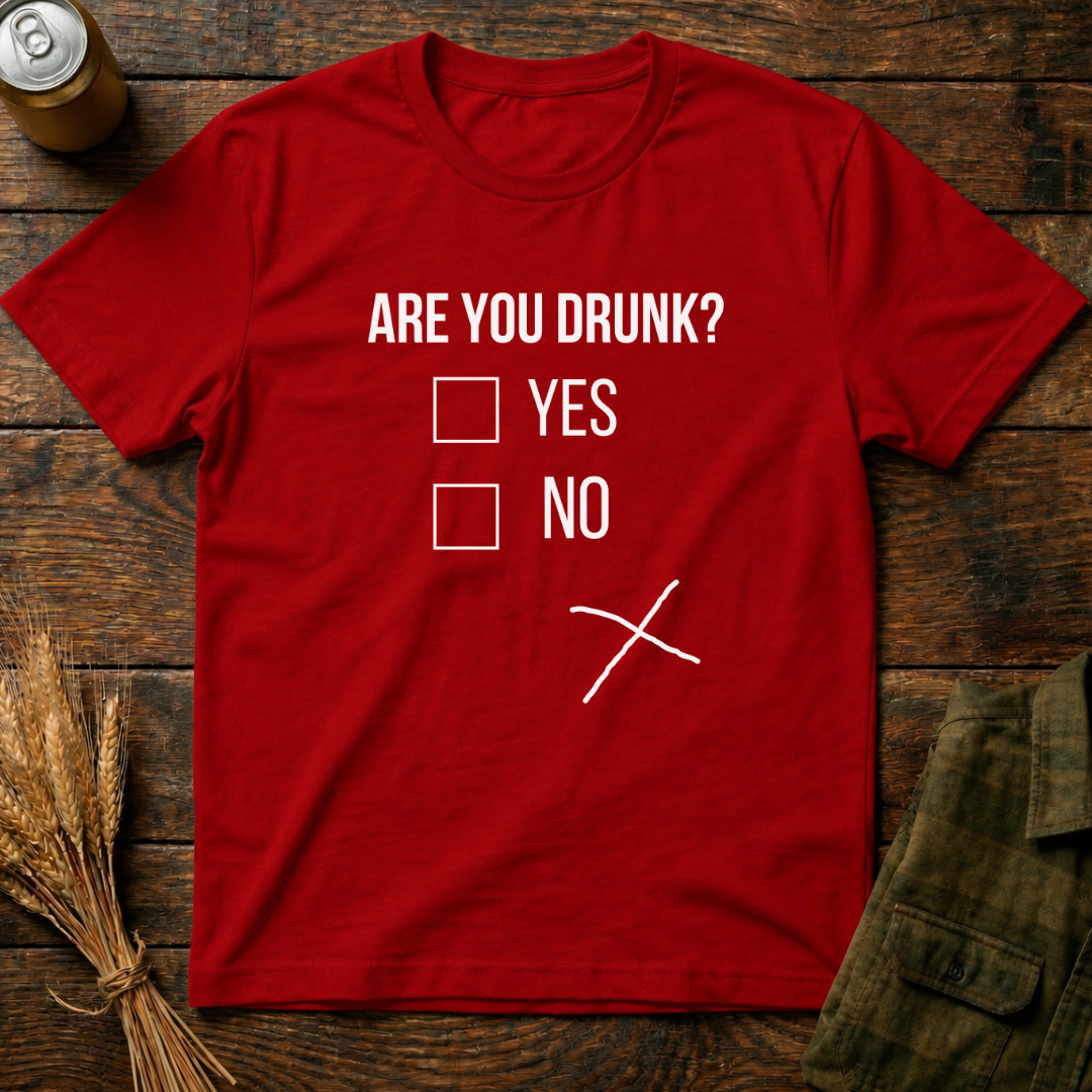 Are You Drunk ?