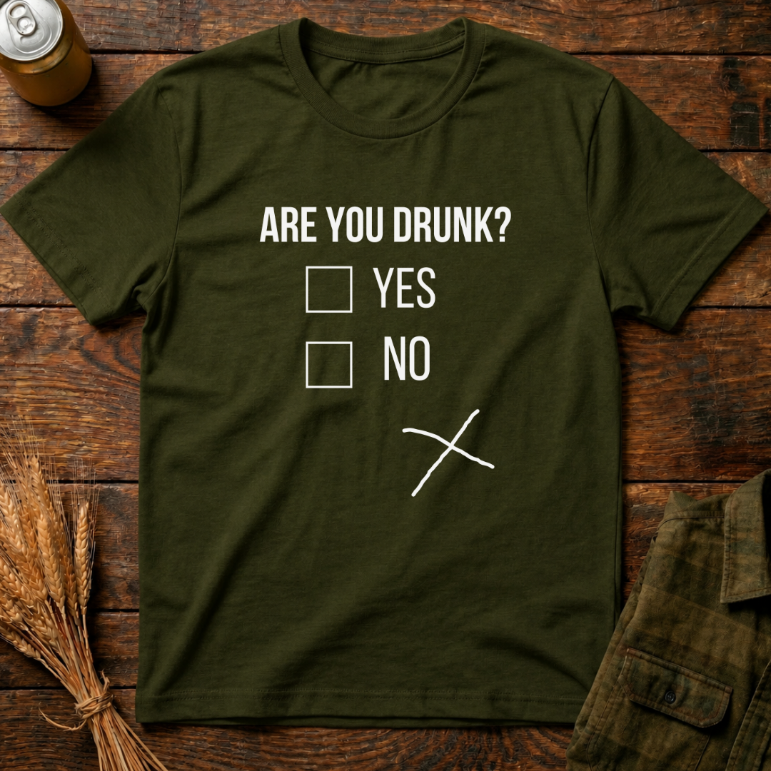 Are You Drunk ?