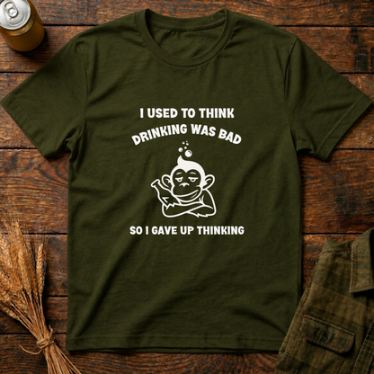 Drinking Was Bad