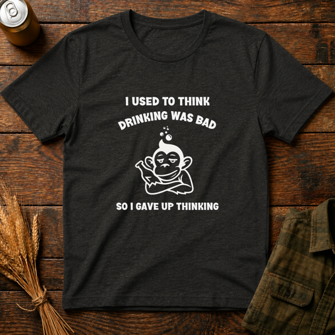 Drinking Was Bad
