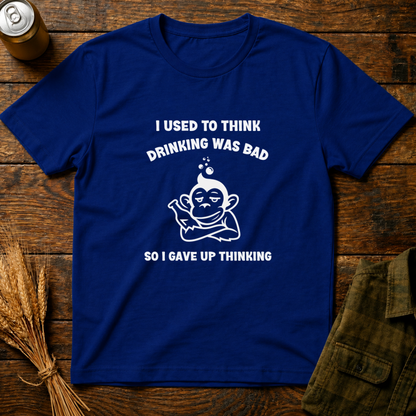 Drinking Was Bad