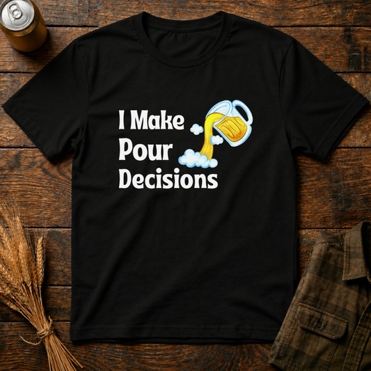 Pour Decisions