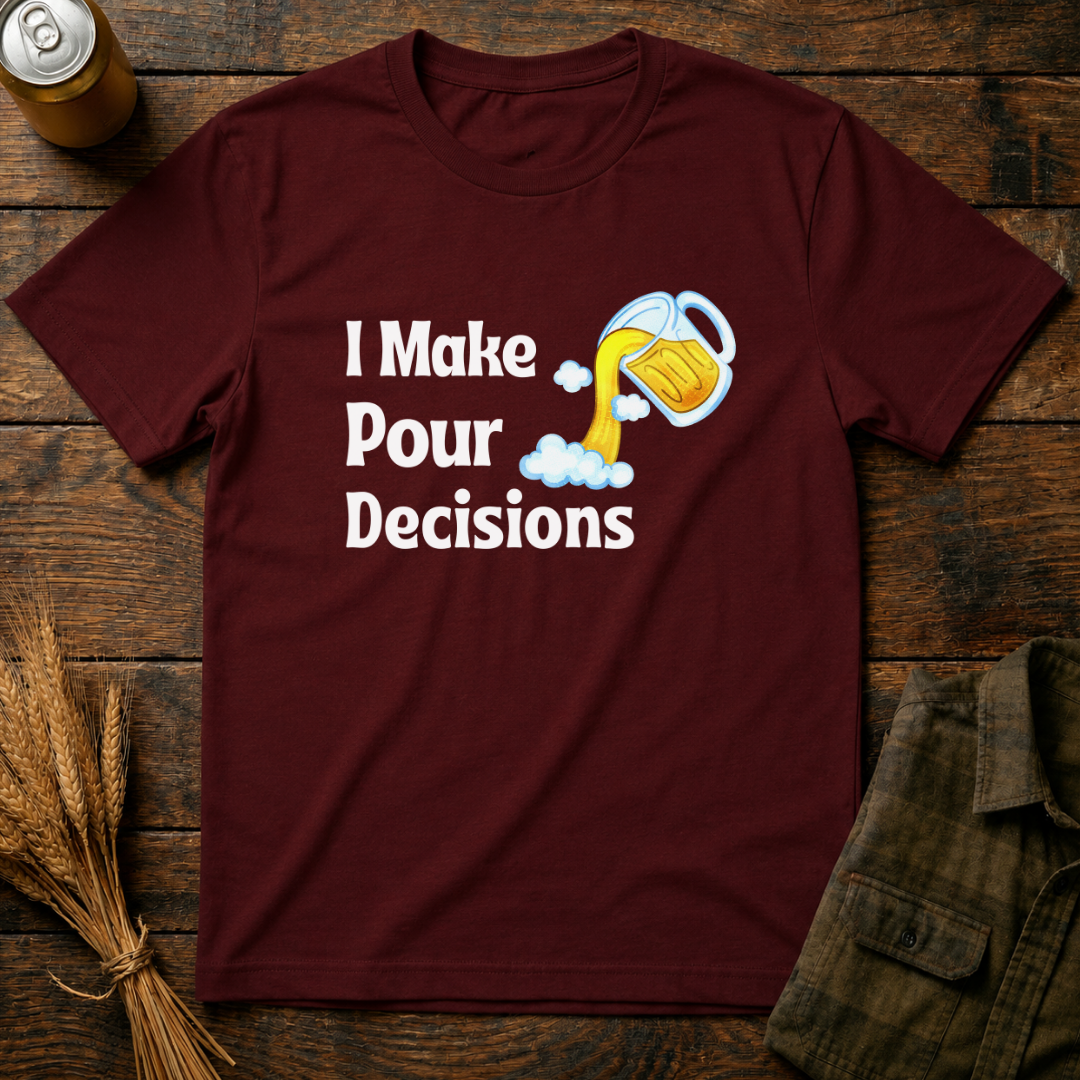 Pour Decisions