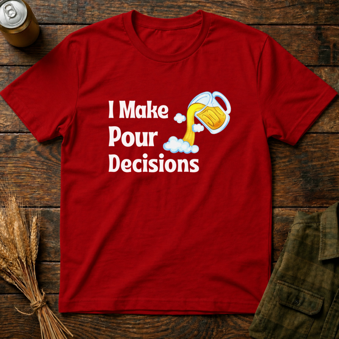Pour Decisions