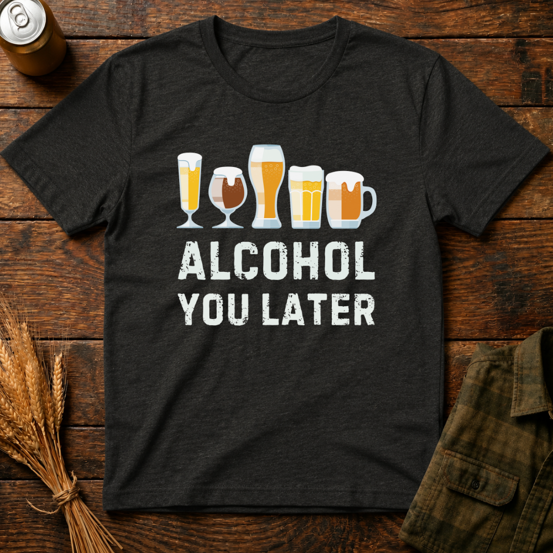 Alcohol You Later Club