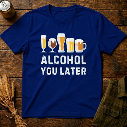 Alcohol You Later Club