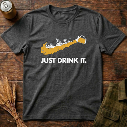 Just Drink It