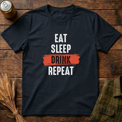 Eat Sleep Drink Repeat