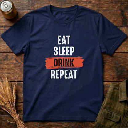 Eat Sleep Drink Repeat