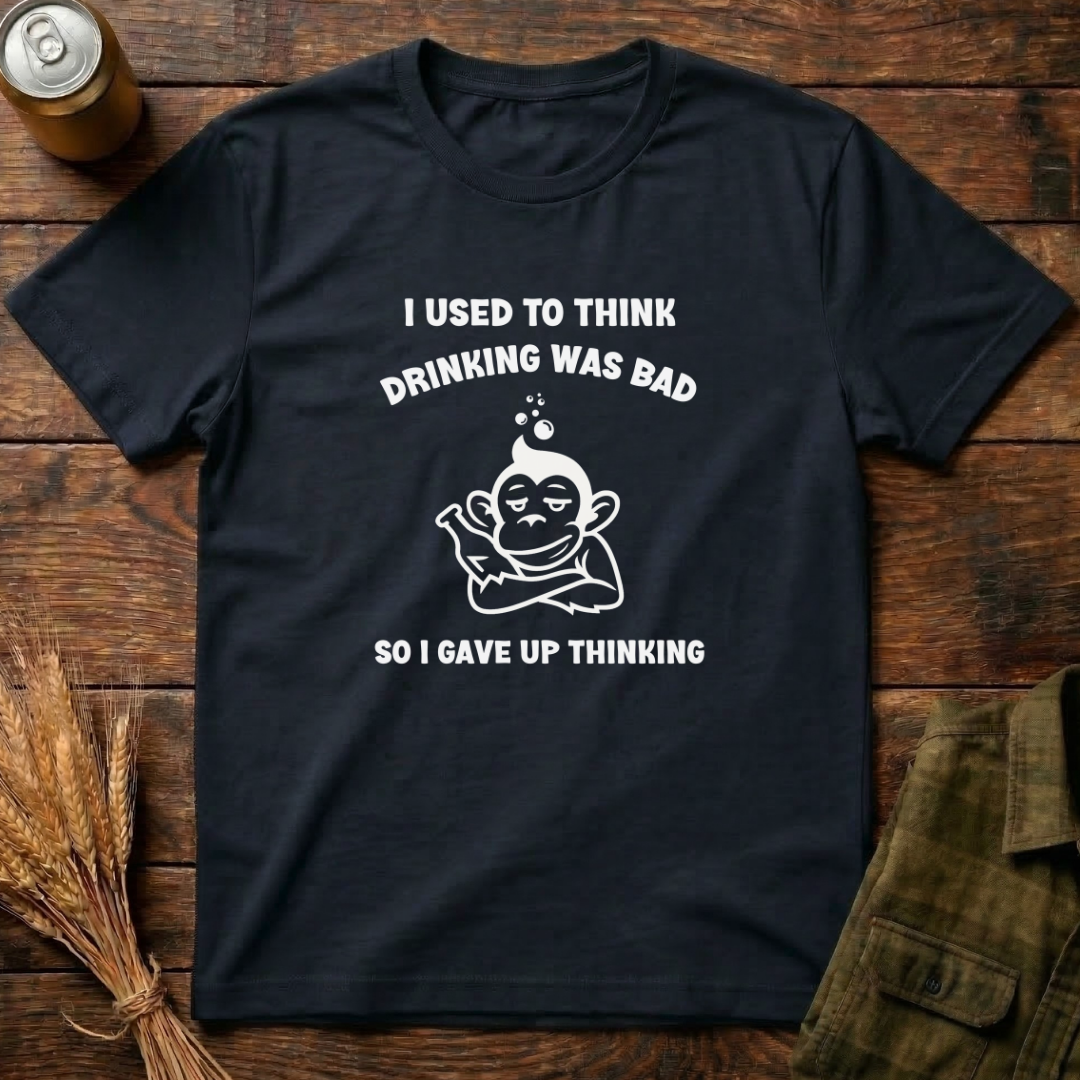 Drinking Was Bad