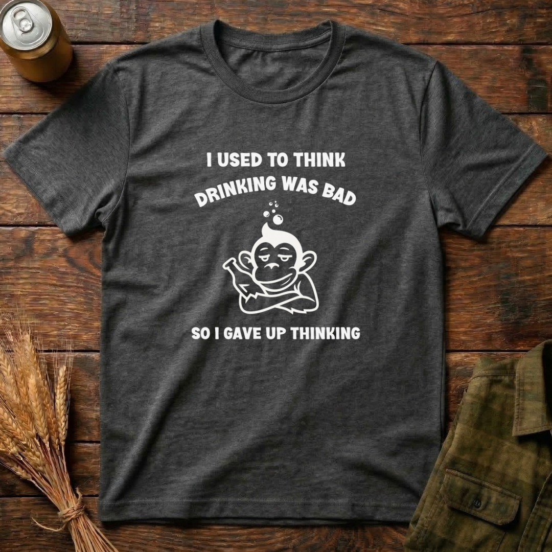 Drinking Was Bad